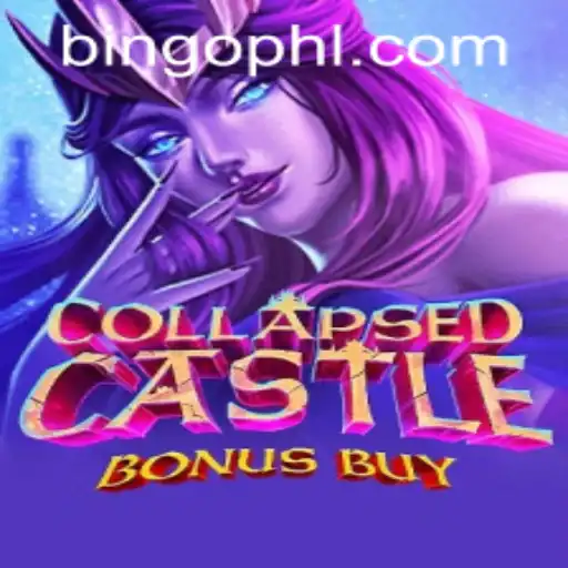Explore the Exciting Realm of CollapsedCastleBonusBuy and Discover PHBingo.COM